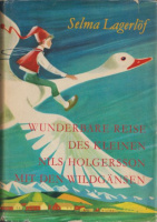 Lagerlöf, Selma : Wunderbare Reise des kleinen Nils Holgersson mit den Wildgänsen  (Kass János ill.)