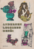 Andersen, (Hans Christian) : -- legszebb meséi