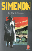 Simenon, Georges : La folle de Maigret