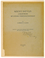 Gombos F. Albin : Szent István a középkori külföldi történetírásban (Dedikált)