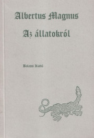 Albertus Magnus : Az állatokról