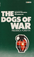 Forsyth, Frederick : The Dogs of War