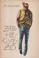 Salinger, J. D. : Zabhegyező