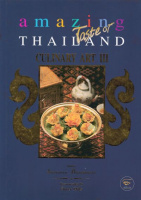 Bhandhukravi, Srisomboon : Thai Culinary Art III. 1998-1999 - Amazing Taste of Thailand 