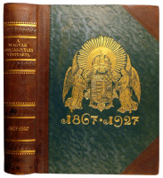 A magyar országgyűlés története. 1867-1927. Szerk. Balla Antal