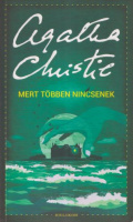 Christie, Agatha : Mert többen nincsenek