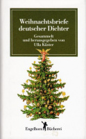 Küster, Ulla (Hrsg.) : Weihnachtsbriefe deutscher Dichter