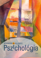 Atkinson, Richard C. - Hilgard, Ernst : Pszichológia