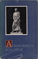 Sarkady János (szerk.) : A demokrácia bölcsője