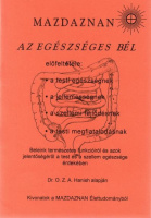 Mazdaznan : Az egészséges bél