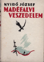 Nyírő József : Madéfalvi veszedelem