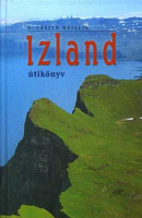 S. László Katalin : Izland útikönyv