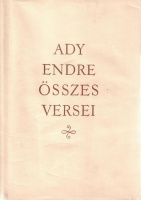 Ady Endre : - - Összes versei I-II.