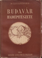 Szentneményi Béla : Budavár hadiépítészete