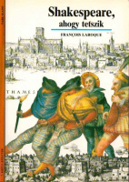 Laroque, Francois : Shakespeare, ahogy tetszik