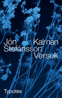 Stefánsson, Jón Kalman : Versek