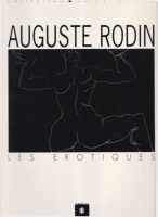 Rodin, Auguste : Les érotiques - Collection 