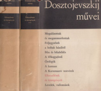 Dosztojevszkij, Fjodor Mihajlovics : Elbeszélések és kisregények I-II.