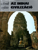 Rawson, Philip : Az indiai civilizáció