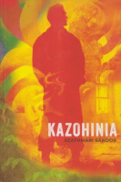 Szathmári Sándor : Kazohinia