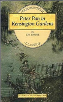 Barrie, J. M. : Peter Pan in Kensington Gardens