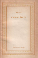 Brecht, Bertolt : Galilei élete