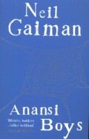Gaiman, Neil  : Anansi Boys