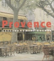 Jouanin, Francie : Provence - Gasztronómiai kalauz