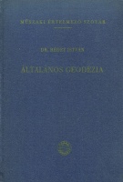 Rédey István (szerk.) : Általános geodézia