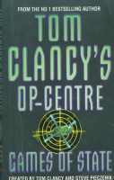 Clancy, Tom-Pieczenik, Steve : Games of State (Tom Clancy's Op-Centre)
