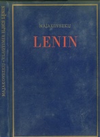 Majakovszkij, [Vlagyimir Vlagyimirovics] : Vlagyimir Iljics Lenin
