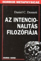 Dennett, Daniel C. : Az intencionalitás filozófiája