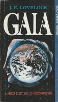 Lovelock, J. E. : Gaia - A földi élet egy új nézőpontból
