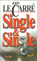 Le Carré, John : Single & Single