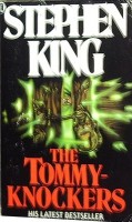 King, Stephen  : The Tommyknockers