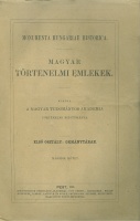 Hatvani Mihály (szerk.) : Magyar Történelmi Okmánytár - a Brüsseli Országos Levéltárból és a Burgundi Könyvtárból, Második kötet. 1538-1553