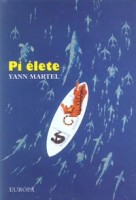 Martel, Yann : Pi élete