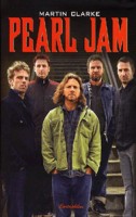 Clarke, Martin : Pearl Jam & Eddie Vedder