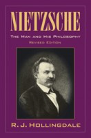 Hollingdale, R. J.  : Nietzsche - The Man and His Philosophy