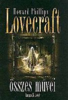 Lovecraft, Howard Philips : -- összes művei - harmadik kötet