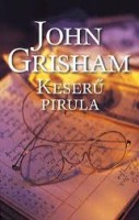 Grisham, John : Keserű pirula