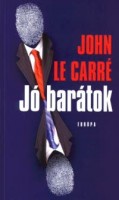 Le Carré, John : Jó barátok