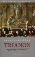 Cartledge, Bryan : Trianon egy angol szemével