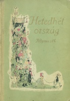 Géczy József (Szerkesztette)  : Hetedhétország - Ötven magyar népmese