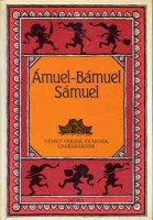 Feleki Ingrid (szerk.) : Ámuel-Bámuel Sámuel - Német versek és mesék gyerekeknek.