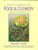 Fulton, Margaret : Encyclopedia of Food and Cookery