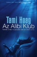 Hoag, Tami : Az Alibi Klub