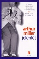 Miller, Arthur : Jelenlét
