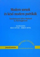 Rácz István, Bókay Antal (szerk.) : Modern sorsok és késő modern poétikák