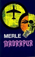 Merle, Robert : Madrapur